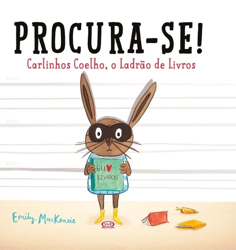 Procura-Se! Carlinhos Coelho, O Ladrao De Livros..-