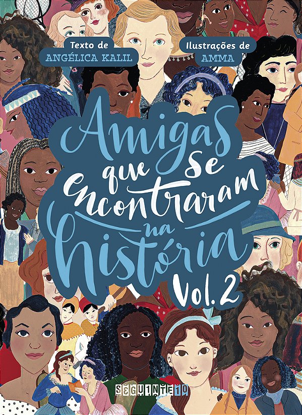 Amigas Que Se Encontraram Na História: Volume 2..-