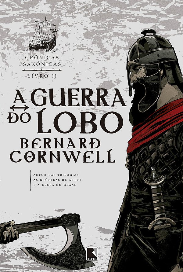 A Guerra Do Lobo - Crônicas Saxônicas - Volume 1