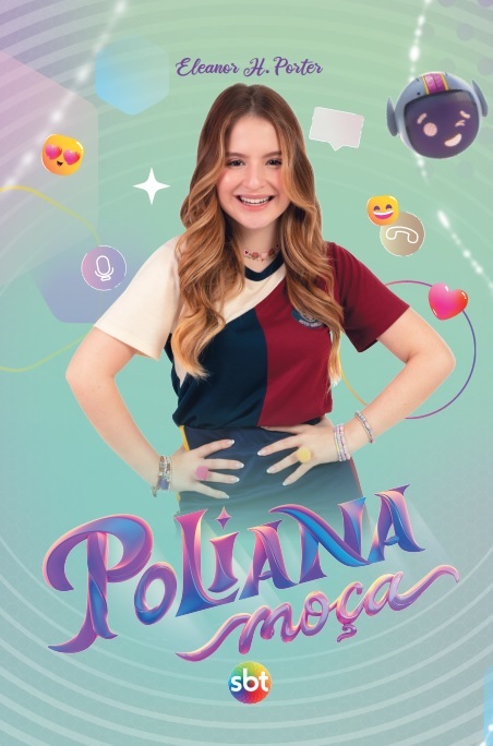 Poliana Moça – Capa Especial + Marcador De Páginas