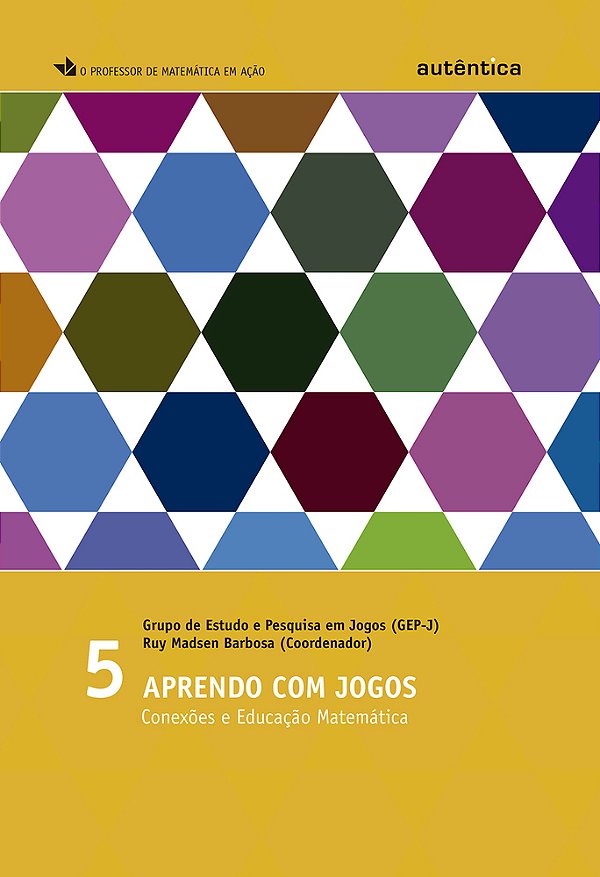 Aprendo Com Jogos Conexões E Educação Matemática