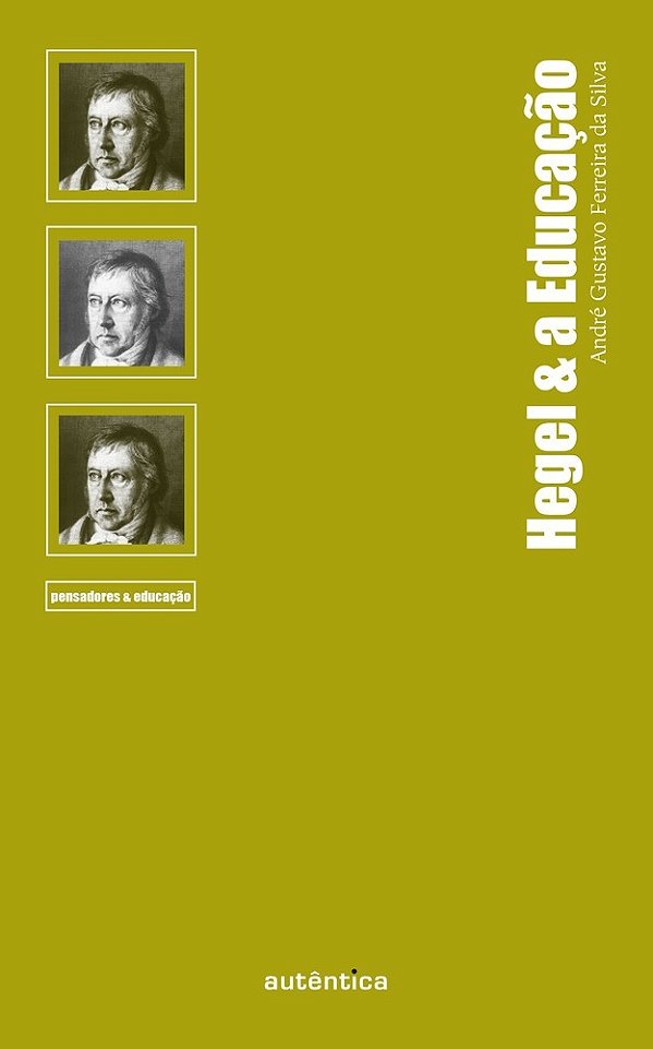 Hegel & A Educação