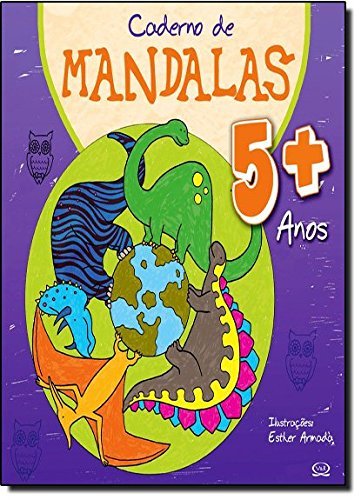 Caderno De Mandalas 5 + Anos..-