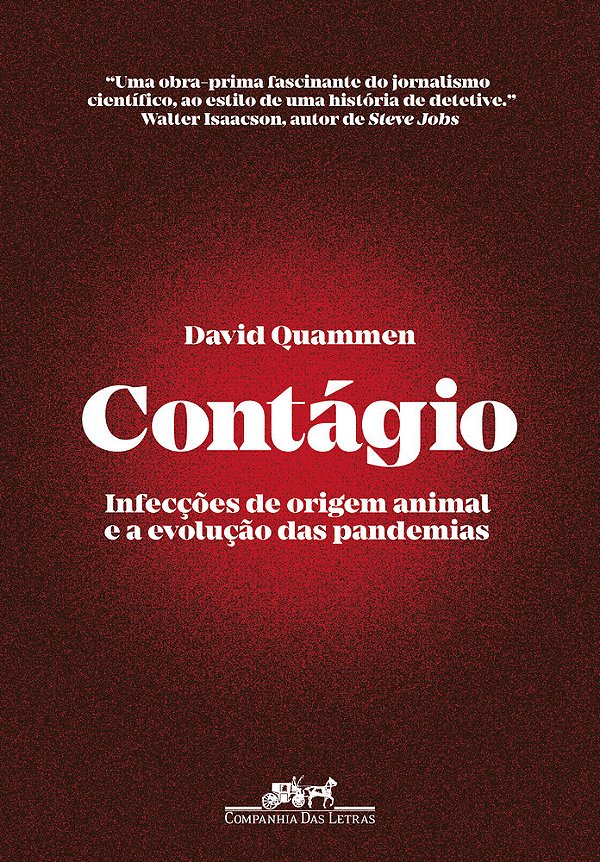 Contágio Infecções De Origem Animal E A Evolução Das Pandemias..-