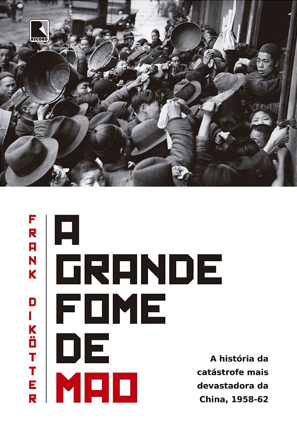 A Grande Fome De Mao