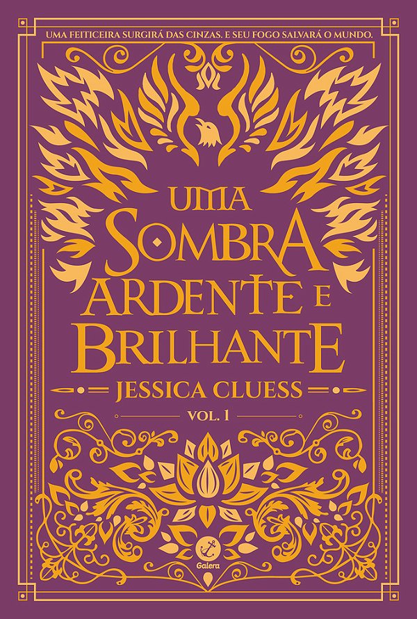 Uma Sombra Ardente E Brilhante (Vol. 1)