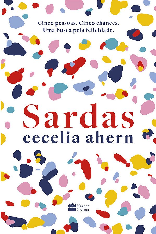 Sardas Da Autora Best-Seller De P. S. Eu Te Amo