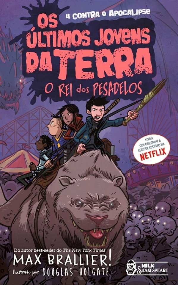 Os Últimos Jovens Da Terra - O Rei Dos Pesadelos..-