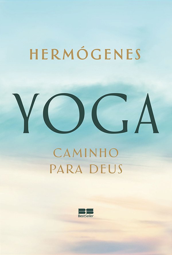 Yoga: Caminho Para Deus