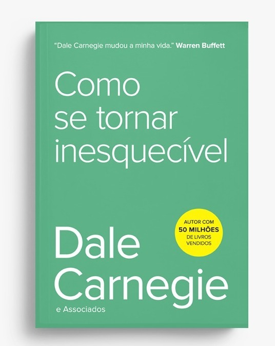 Como Se Tornar Inesquecível..-