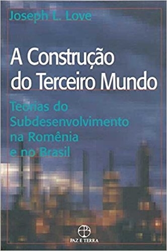 A Construçao Do Terceiro Mundo-..