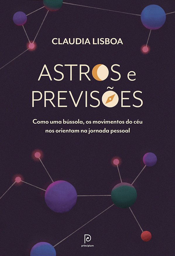 Astros E Previsões Como Uma Bússola, Os Movimentos Do Céu Nos Orientam Na Jornada Pessoal