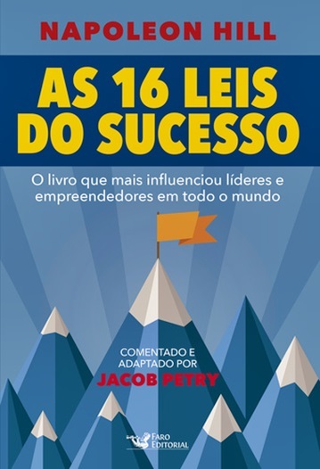 As 16 Leis Do Sucesso Napoleon Hill..-