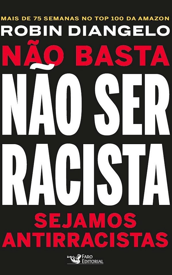 Não Basta Não Ser Racista - Sejamos Antirracistas..-