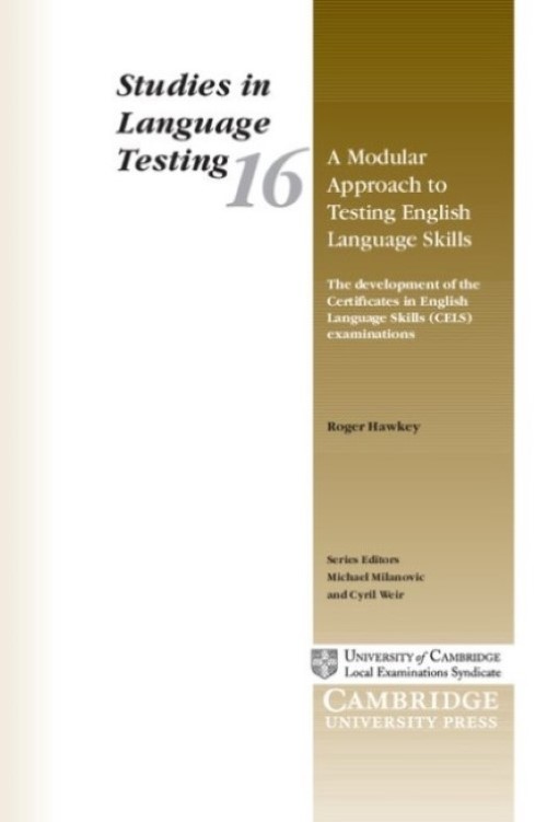 Development Of Cels - A Modular Approach To Testing English Language Skills