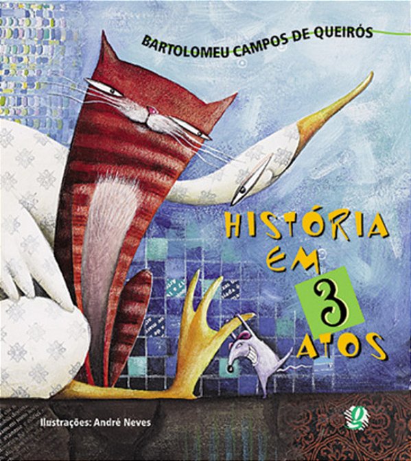Historia Em Tres Atos