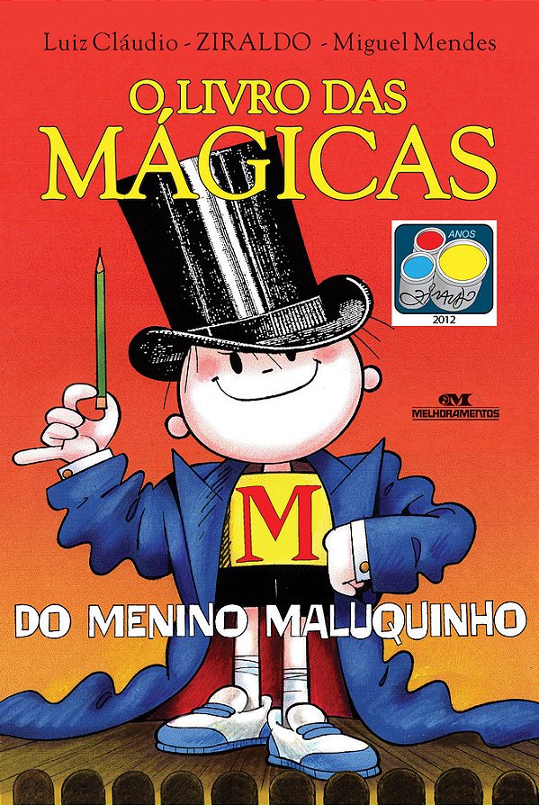 O Livro Das Magicas Do Menino Maluquinho