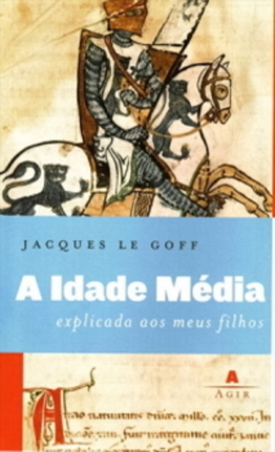A Idade Média - 2ª Edição