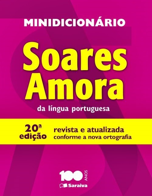 Minidicionário Soares Amora Da Língua Portuguesa - 20ª Edição