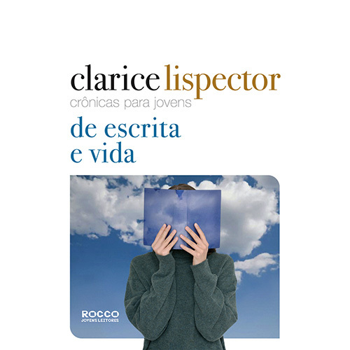 De Escrita E Vida - Cronicas Para Jovens De