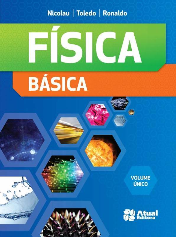 Física Básica - Volume Único - 4ª Edição