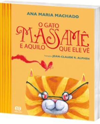 O Gato Massamê E Aquilo Que Ele Vê