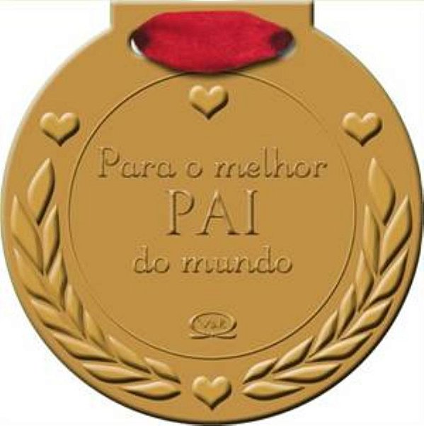 Para O Melhor Pai Do Mundo..-