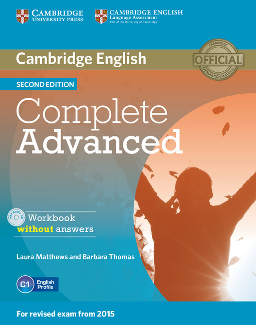 Complete Advanced - Workbook Without Answer And Audio CD - Second Edition