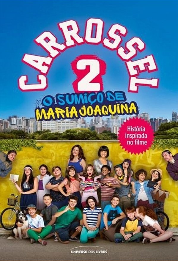 Carrossel 2 - O Sumiço De Maria Joaquina..-