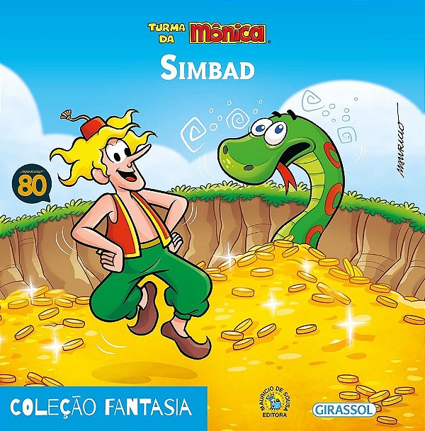 Turma Da Monica - Fantasia - Simbad..-
