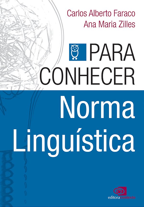 Para Conhecer Norma Linguística