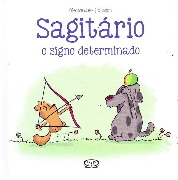 Sagitário: O Signo Determinado
