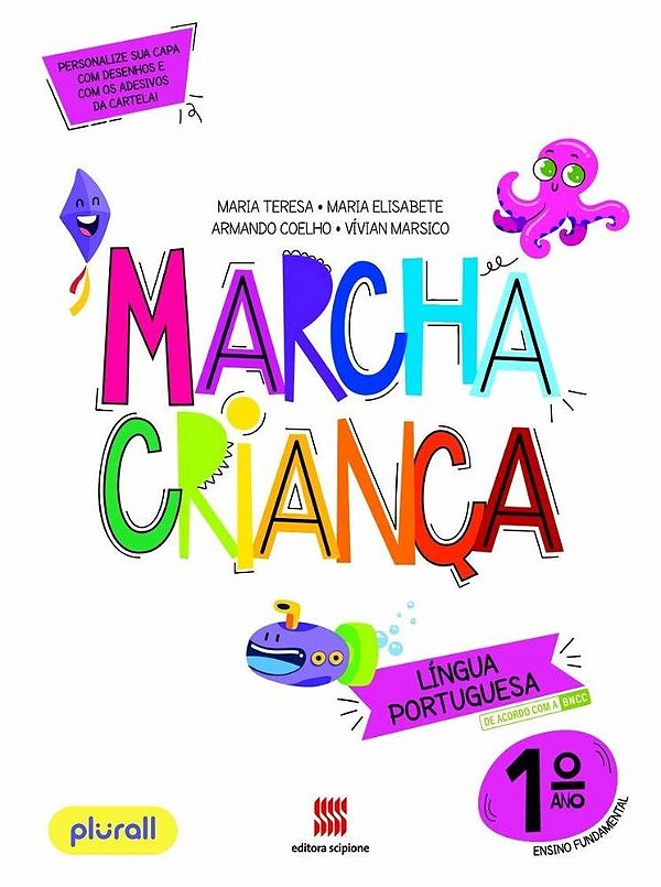 Marcha Criança - Língua Portuguesa - 1º Ano - Ensino Fundamentel I - Livro Com Livro Digital E Adesivos