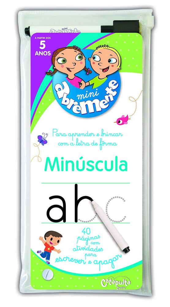 Abremente Mini - 5 Anos - Minúscula - Livro Com Canetinha..-