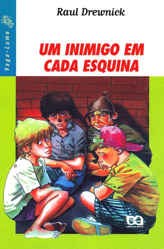 ES Inimigo A Cada Esquina..-