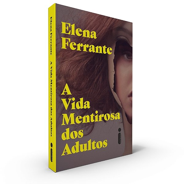 A Vida Mentirosa Dos Adultos..-