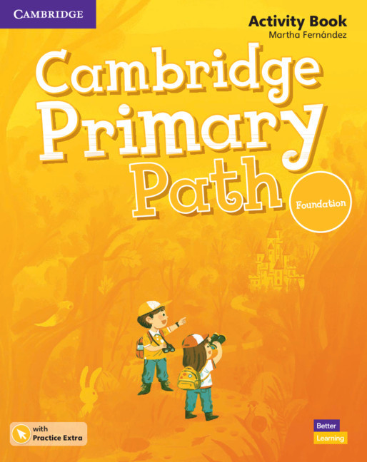 Cambridge Primary Path Foundation Level - Activity Book With Practice Extra-..