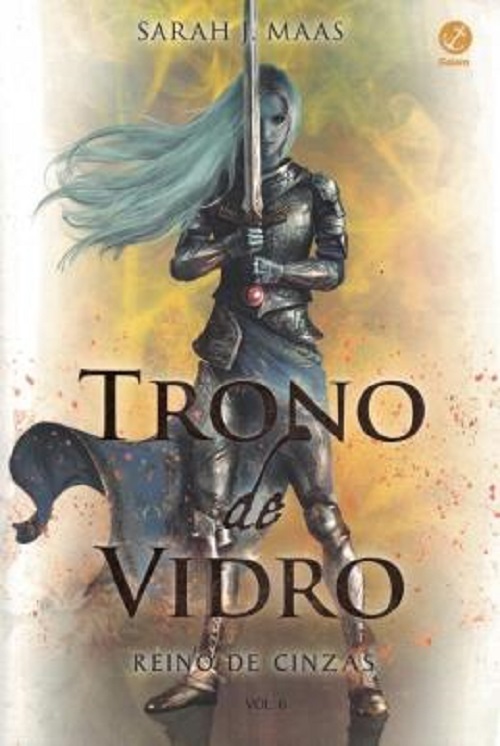Trono De Vidro 6 - Reino De Cinzas..-