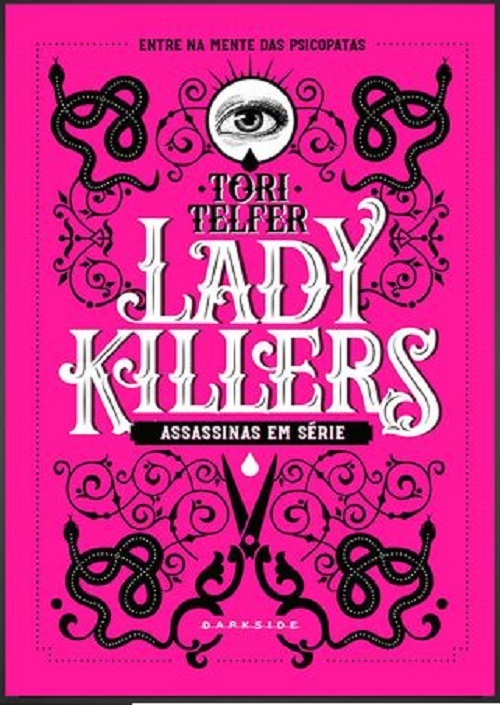 Lady Killers - Assassinas Em Série - Hardcover..-
