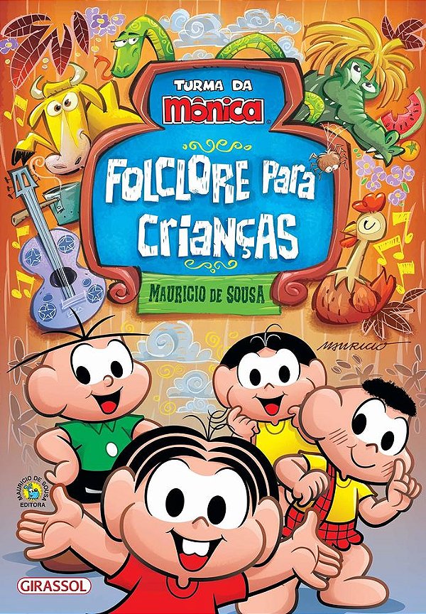 Turma Da Mônica - Folclore Para Crianças