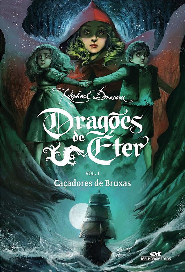 Dragões De Éter - Caçadores De Bruxas - Volume 1
