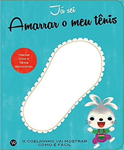 Já Sei Amarrar O Meu Tênis..-