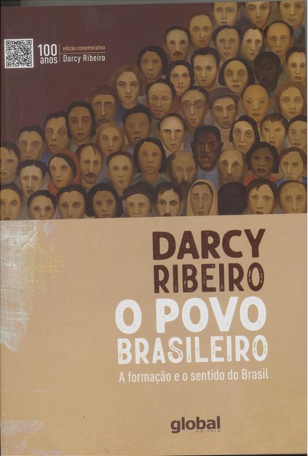 Povo Brasileiro: A Formação E O Sentido Do Brasil - Edição Comemorativa..-