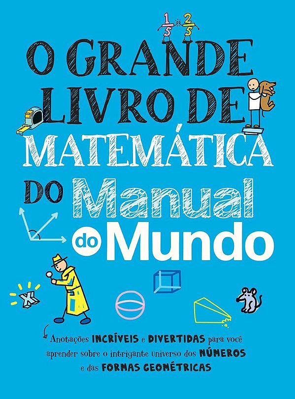 O Grande Livro De Matemática Do Manual Do Mundo