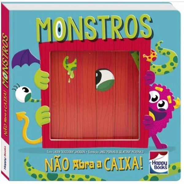 Nao Abra A Caixa! Monstros