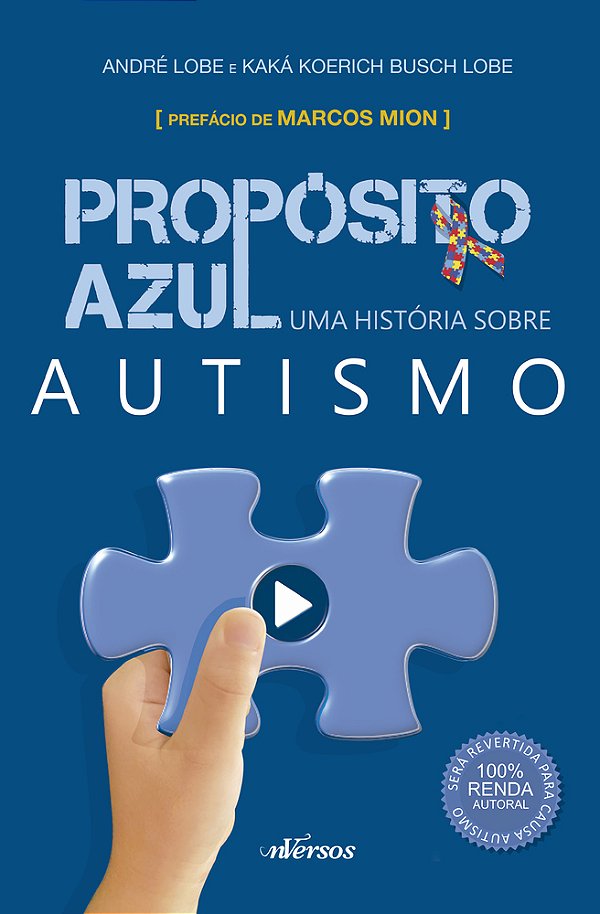 Propósito Azul, Uma História Sobre Autismo..-