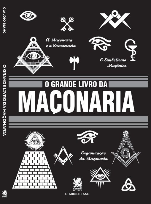 O Grande Livro Da Maçonária..-