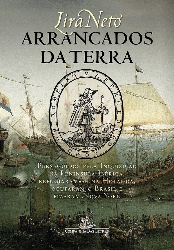 Arrancados Da Terra Perseguidos Pela Inquisição Na Península Ibérica, Refugiaram-Se Na Holanda, Ocuparam O Brasil E Fizeram Nova York..-