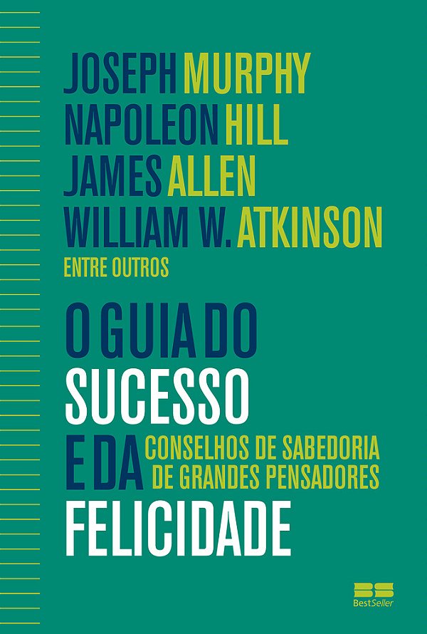 O Guia Do Sucesso E Da Felicidade