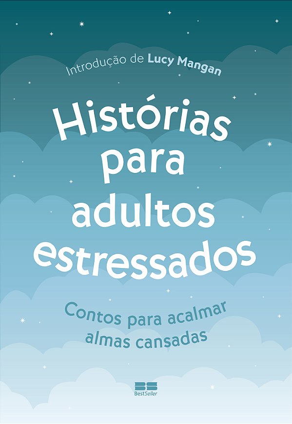 Histórias Para Adultos Estressados
